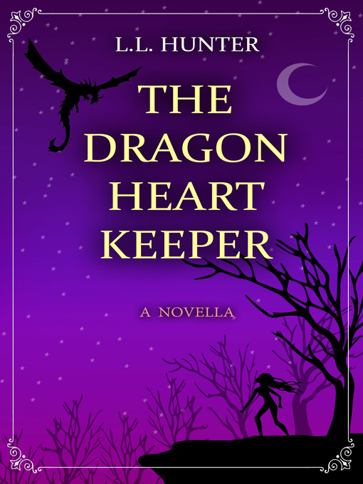 Title details for The Dragon Heart Keeper by L.L Hunter - Available